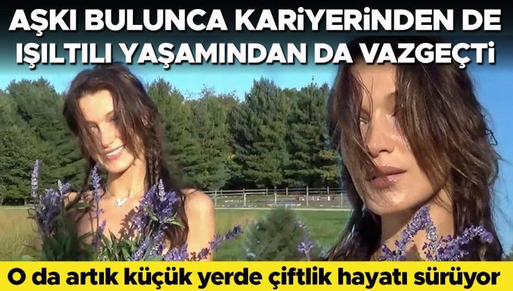 Ünlü model aşkı bulunca modelliği bırakmaya karar verdi… Sakin bir yaşam için şehirden kaçıp sevgilisinin yanına taşındı